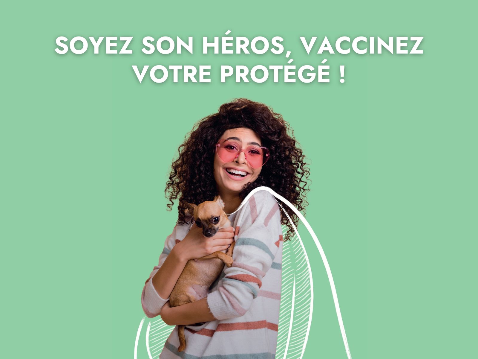 Soyez son héros, vaccinez votre protégé !